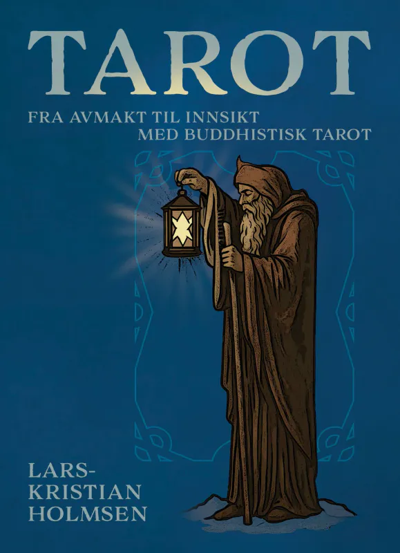 Tarot - fra avmakt til innsikt med buddhistisk tarot - Bok